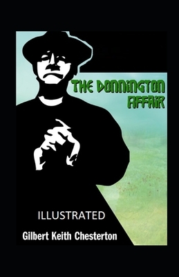 The Donnington Affair illustrated by G.K. Chesterton