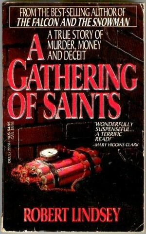 A Gathering of Saints by Robert Lindsey