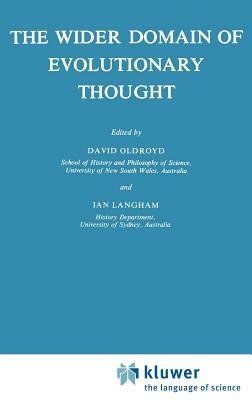 The Wider Domain of Evolutionary Thought by 