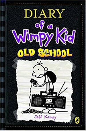 Old School by Jeff Kinney