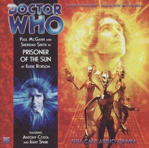 Doctor Who: Prisoner of the Sun by Eddie Robson