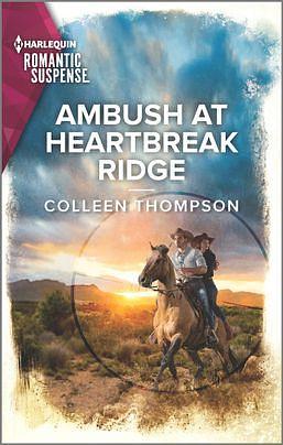 Ambush at Heartbreak Ridge by Colleen Thompson, Colleen Thompson