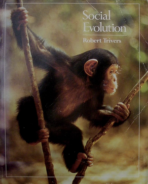 Social Evolution by Robert Trivers