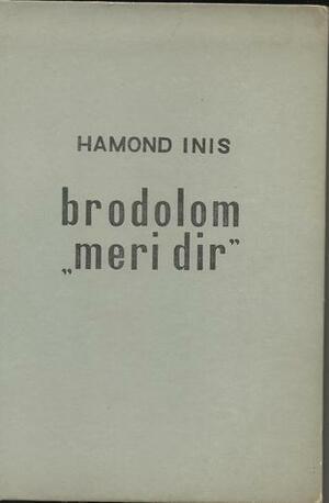 Brodolom „Meri Dir by Hammond Innes, Verica Dragičević