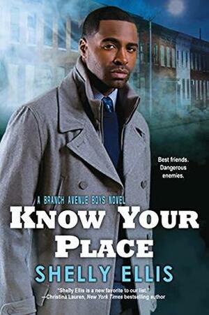 Know Your Place by Shelly Ellis