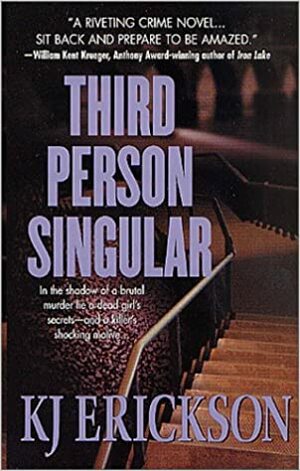 Third Person Singular: A Mars Bahr Mystery by K.J. Erickson