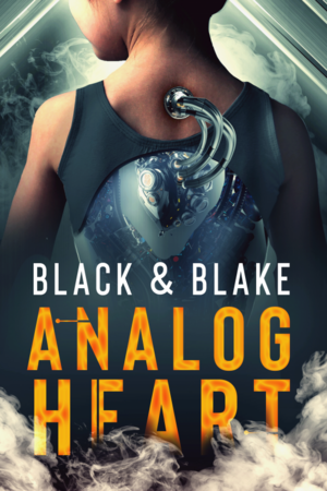 Analog Heart by Avery Blake, David W. Wright