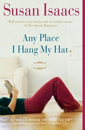 Any Place I Hang My Hat by Susan Isaacs