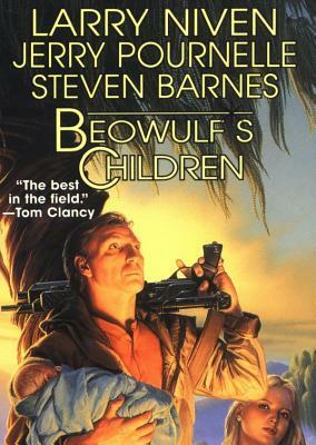 Beowulf's Children by Jerry Pournelle, Steven Barnes, Larry Niven