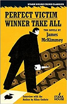 Winner Take All by James McKimmey