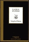 La isla en peso by Virgilio Piñera