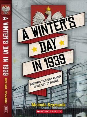 A Winter's Day in 1939 by Melinda Szymanik