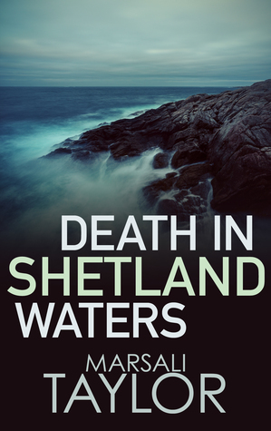 Death in Shetland Waters by Marsali Taylor