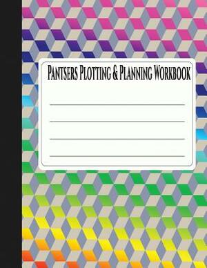 Pantsers Plotting & Planning Workbook 31 by Tiffany M. Fox Fox, Deena Rae Schoenfeldt