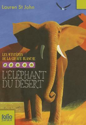 Elephant Du Desert by Lauren St. John