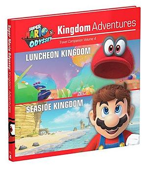 Super Mario Odyssey: Kingdom Adventures, Vol. 4, Volume 4 by Prima Games, Doug Walsh