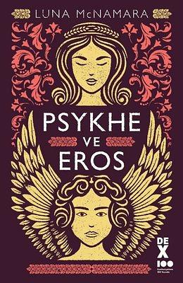 Psykhe Ve Eros by Luna McNamara