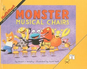 Monster Musical Chairs by Stuart J. Murphy