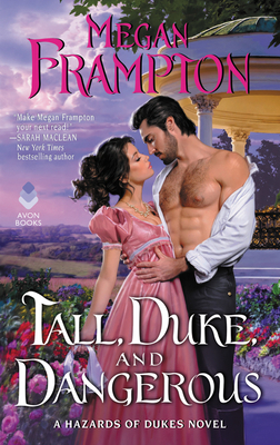 Tall, Duke, and Dangerous by Megan Frampton