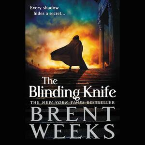 The Blinding Knife by Brent Weeks