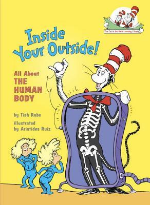 Inside Your Outside: All about the Human Body by Tish Rabe