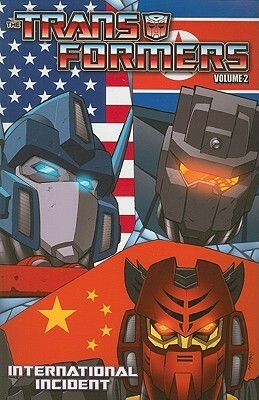 Transformers Volume 2: International Incident by Mike Costa