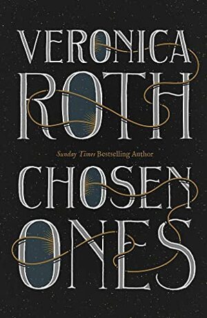 Chosen Ones by Veronica Roth