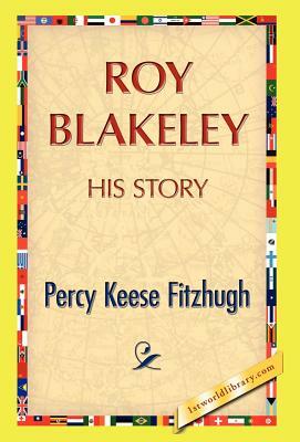 Roy Blakeley by Percy K. Fitzhugh