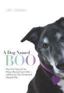 A Dog Named Boo by Lisa J. Edwards