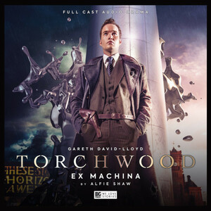 Torchwood: Ex Machina by Alfie Shaw