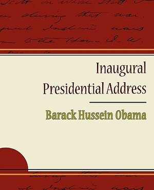 Inaugural Presidential Address by Barack Obama