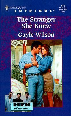 The Stranger She Knew by Gayle Wilson