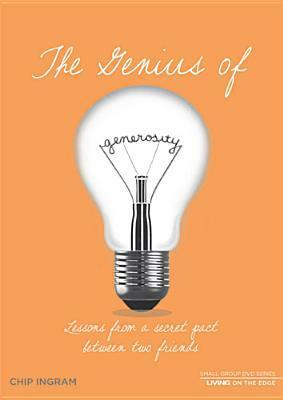 Genius of Generosity Book: Lessons from a Secret Pact Between Two Friends by Chip Ingram