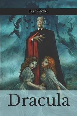 Dracula by Bram Stoker