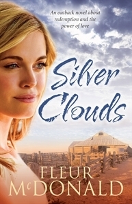 Silver Clouds by Fleur McDonald