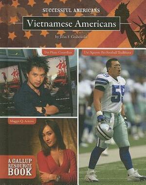 Vietnamese Americans by John F. Grabowski