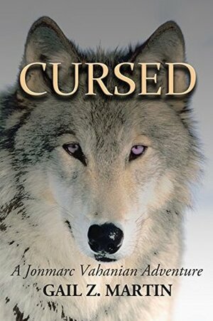 Cursed by Gail Z. Martin