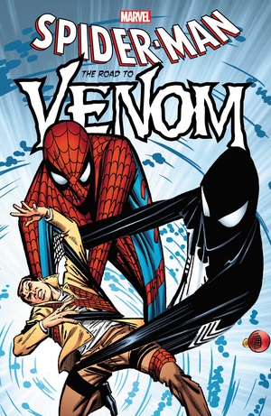 Spider-Man: The Road to Venom by James Fry, Tom DeFalco, Ron Frenz, Rich Buckler, Peter David, Len Kaminski, Louise Simonson, Greg LaRocque