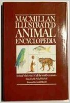 MacMillan Illustrated Animal Encyclopedia by Gerald Durrell, Philip Whitfield