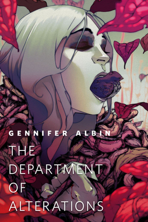 The Department of Alterations by Gennifer Albin