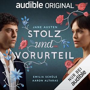 Stolz und Vorurteil by Jane Austen