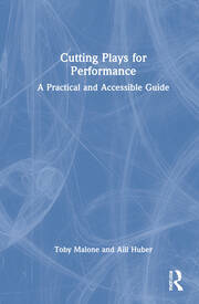 Cutting Plays for Performance: A Practical and Accessible Guide by Toby Malone, Aili Huber