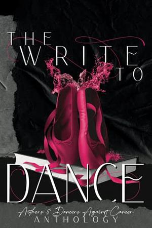 The Write to Dance Anthology by Vera Quinn
