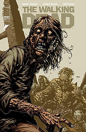 The Walking Dead Deluxe #67 by Robert Kirkman