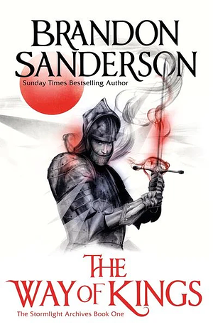 The Way of Kings by Brandon Sanderson