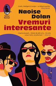 Vremuri interesante by Naoise Dolan