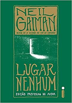 Lugar Nenhum by Neil Gaiman