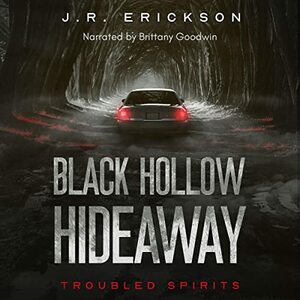 Black Hollow Hideaway by J.R. Erickson