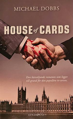 House of cards by Michael Dobbs