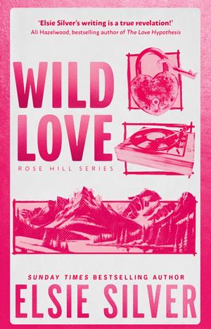 Wild Love by Elsie Silver